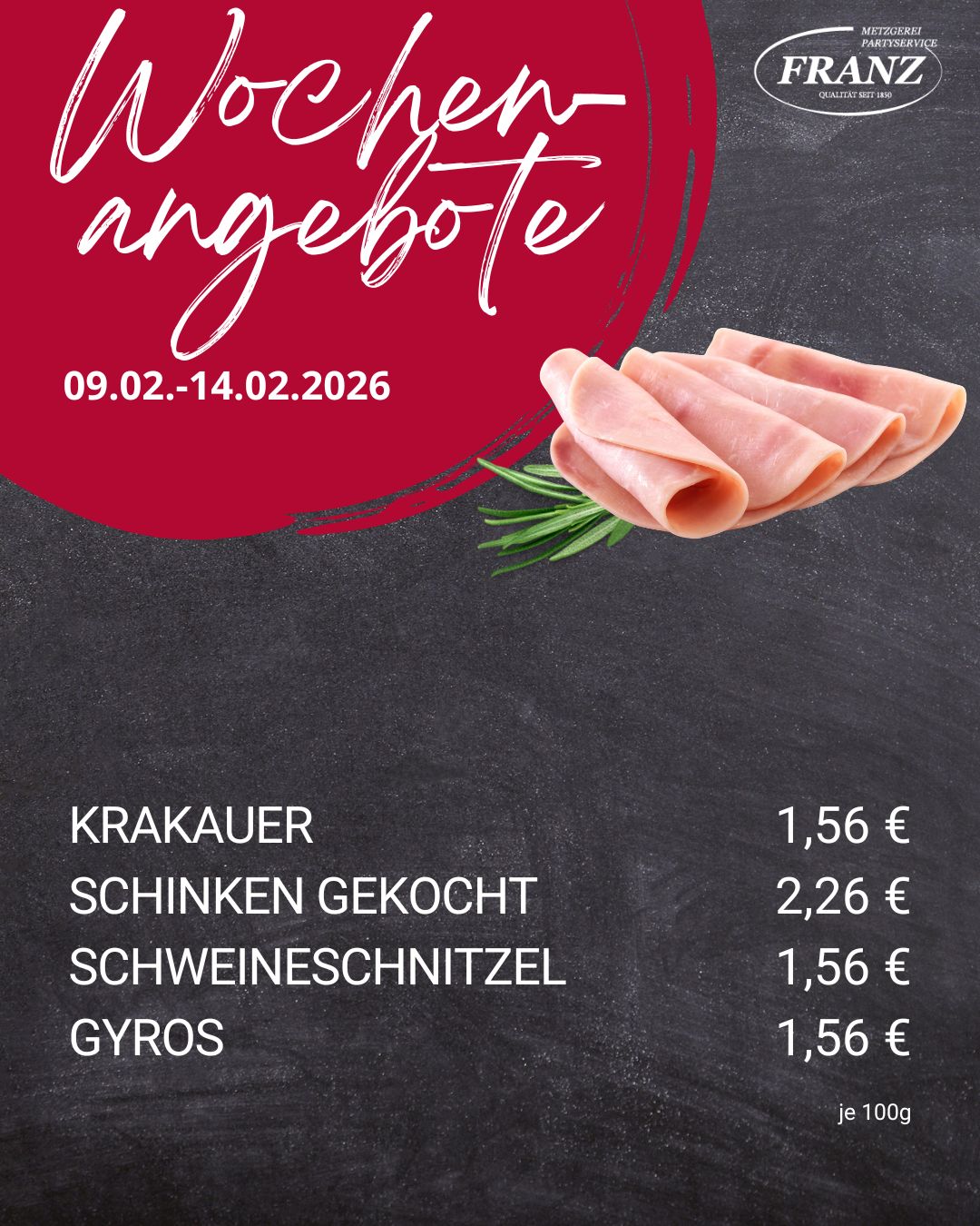 Wochenangebote Metzgerei Frammersbach<br />
