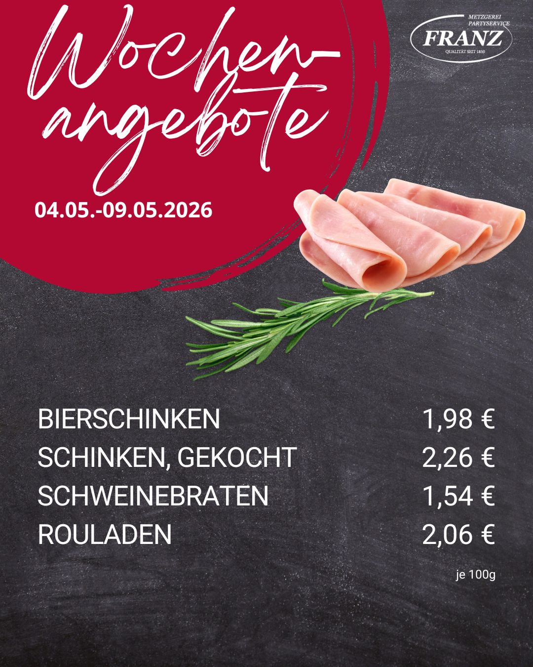 Wochenangebote Metzgerei Frammersbach<br />
