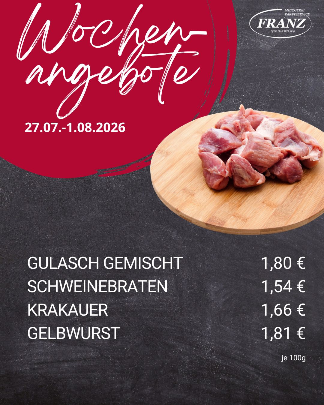 Wochenangebote Metzgerei Frammersbach<br />
